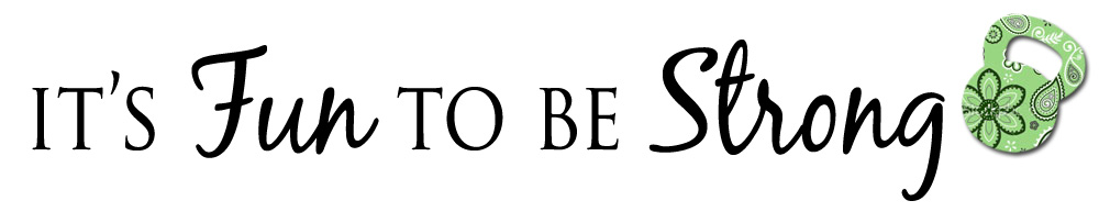Its Fun to be Strong